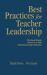 Best Practices for Teacher Leadership : What Award-Winning Teachers Do for Their Professional Learning Communities