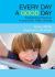 Every Day a Good Day : Establishing Routines in Your Early Years Setting Every Day a Good Day : Establishing Routines in Your Early Years Setting