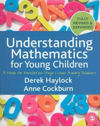 Understanding Mathematics for Young Children : A Guide for Foundation Stage and Lower Primary Teachers