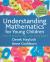 Understanding Mathematics for Young Children : A Guide for Foundation Stage and Lower Primary Teachers