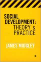 Social Development : Theory and Practice