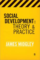 Social Development : Theory and Practice