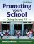 Promoting Your School : Going Beyond PR