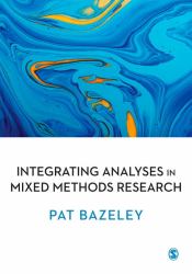 Integrating Analyses in Mixed Methods Research