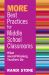 MORE Best Practices for Middle School Classrooms : What Award-Winning Teachers Do