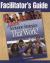 Facilitator′s Guide to More Inclusion Strategies That Work!