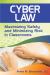 Cyber Law : Maximizing Safety and Minimizing Risk in Classrooms