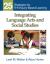 Integrating Language Arts and Social Studies : 25 Strategies for K-8 Inquiry-Based Learning
