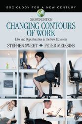 Changing Contours of Work : Jobs and Opportunities in the New Economy