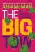 The Big Tow: an Unlikely Romance : An Unlikely Romance The Big Tow: an Unlikely Romance : An Unlikely Romance