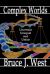 Complex Worlds : Uncertain, Unequal and Unfair
