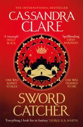 Sword Catcher: the Chronicles of Castellane Book 1