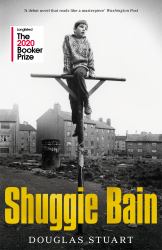 Shuggie Bain : Winner of the Booker Prize 2020