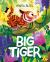 Big Tiger Big Tiger
