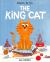The King Cat The King Cat