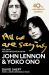 All We Are Saying : The Last Major Interview with John Lennon and Yoko Ono