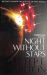 Night Without Stars: Chronicle of the Fallers 2