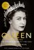 Queen of Our Times : The Life of Elizabeth II