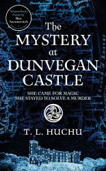 The Mystery at Dunvegan Castle: Edinburgh Nights Book 3