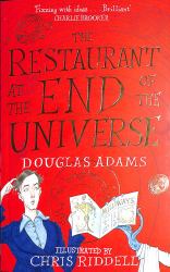 The Restaurant at the End of the Universe Illustrated Edition