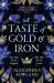 A Taste of Gold and Iron A Taste of Gold and Iron