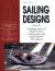 Sailing Designs Vol. 6 : The Design Reviews of Robert H. Perry featuring plans and specifications for 252 Sailboats