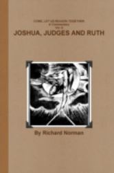 A Commentary on Joshua, Judges and Ruth