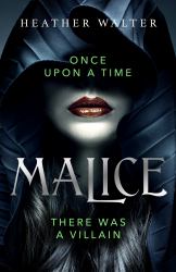 Malice : Book One of the Malice Duology
