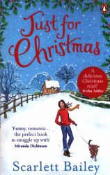 Just for Christmas : The Most Heart-Warming Festive Romance Of 2019