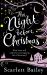 The Night Before Christmas The Night Before Christmas