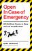 Open in Case of Emergency : 501 Games to Entertain and Keep You and the Kids Sane