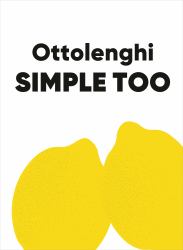 Ottolenghi : Simple Too