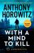 With a Mind to Kill : The Explosive Sunday Times Bestseller