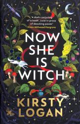 Now She Is Witch : 'Myth-Making at Its Best' Val Mcdermid