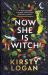 Now She Is Witch : 'Myth-Making at Its Best' Val Mcdermid