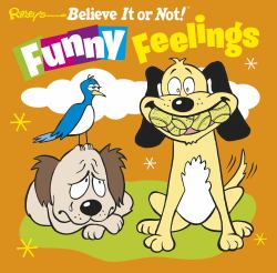 Funny Feelings (Ripley's)