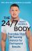 The 24/7 Body : The Sunday Times Bestselling Guide to Diet and Training