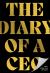 The Diary of a CEO : The 33 Laws of Business and Life