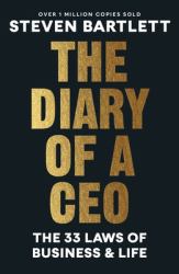 The Diary of a CEO : The 33 Laws of Business and Life