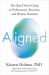 Aligned : The Hidden Science of Human Potential