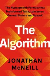 The Algorithm : How Tesla Drives Innovation