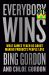 Everybody Wins : What Games Teach Us about Making Products People Love