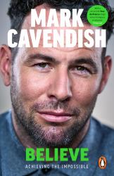 Believe : Achieving the Impossible
