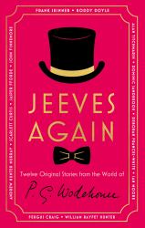 Jeeves Again : Twelve Original Stories