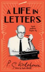 A Life in Letters : 50th Anniversary Edition