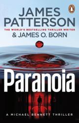 Paranoia : A Michael Bennett Thriller
