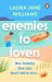 Enemies to Lovers Enemies to Lovers