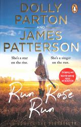 Run Rose Run : The Most Eagerly Anticipated Novel Of 2022