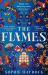 The Flames : The Electrifying Historical Debut about Four Muses and the Artist Who Shocked Vienna The Flames : The Electrifying Historical Debut about Four Muses and the Artist Who Shocked Vienna