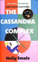 The Cassandra Complex